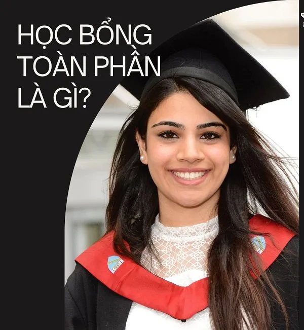 Học bổng toàn phần là gì? Định nghĩa và giá trị