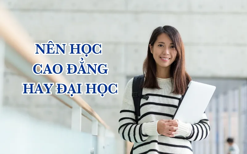 Học Đại học hay Cao đẳng khi du học – Lựa chọn đúng đắn là lựa chọn phù hợp nhất